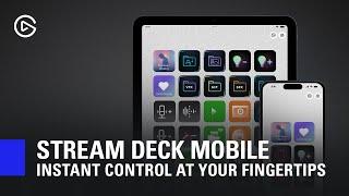 Stream Deck Mobile 2.0 Trailer