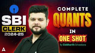 SBI Clerk Quants 2025 | Complete Quants in One Shot | Quants By Siddharth Srivastava