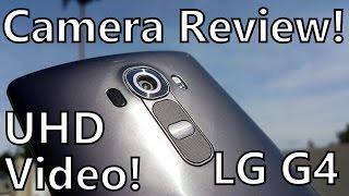 LG G4: Camera Review - UHD Video Samples - The Best Review Online!