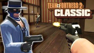 Team Fortress 2 Classic Spy Gameplay