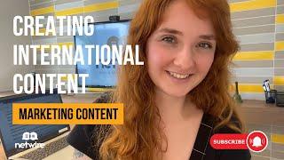 Creating International Content