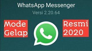 Whatsapp Mode Gelap#Resmi#2020