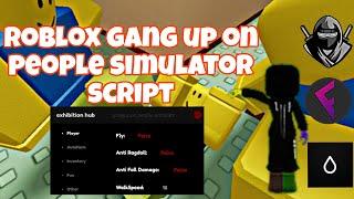 roblox gang up on people simulator script works on fluxus,delta,hydrogen and others