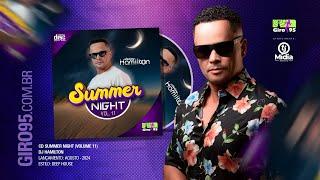 GIRO95 - Summer Night (Volume 11) - DJ Hamilton