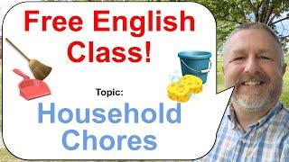 Let's Learn English! Topic: Household Chores! 