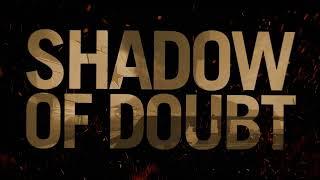 Check out the SHADOW OF DOUBT TV commercial.