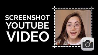 How to Take a Screenshot from a YouTube Video
