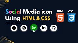 How to create social media icons using HTML & CSS