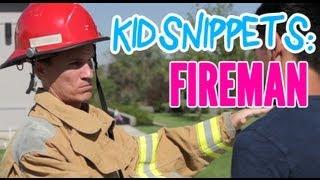 Kid Snippets: "Fireman" (Imagined by Kids)