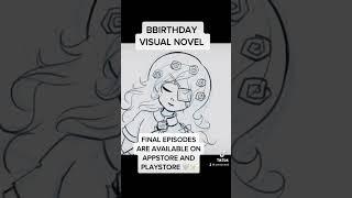 BBirthday Visual Novel - Final episodes are available now on AppStore & PlayStore #aesthetic #games