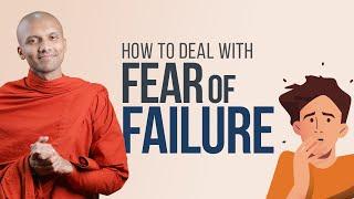 How To Deal With Fear of Failure ‍️  | Buddhism In English
