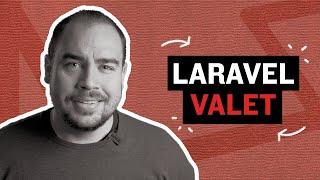 Laravel Valet, Part 1: Introduction