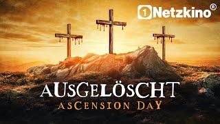 Ausgelöscht – Ascension Day (SPANNENDER THRILLER FILM auf Deutsch, Thriller ganzer Film kostenlos)