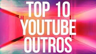 Top 10 YouTube Outro Video Templates (Editable)