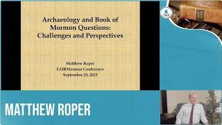 What can archaeology tell us about the Book of Mormon?