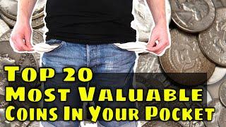 Top 20 Most Valuable Coins You Can Find In Your Pocket