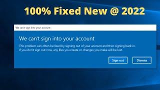 How to fix We can't sign into your account Windows 10 [2 ways 2022]