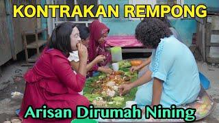 ARISAN DI RUMAH NINING || KONTRAKAN REMPONG EPISODE 503