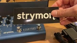 Strymon Night Sky Unboxing and Factory Presets