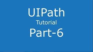 UiPath Variables in depth tutorials Part - 6