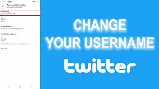 How to Change Your Username in Twitter on Android, iPhone or iPad