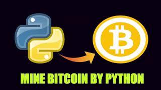 How To Do BITCOIN MINING BY PYTHON hashlib Module-python libraries tutorial