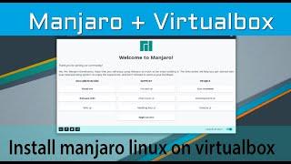 Install Manjaro linux on Oracle virtualbox