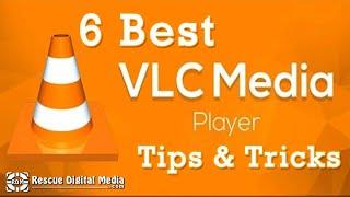 6 Things You Can Do in VLC Media Player | Tips & Tricks Guide | Rescue Digital Media