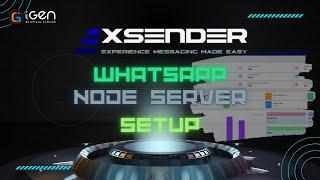 XSender WhatsApp Server Setup in Local Machine