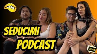 Seducimi Podcast  - Il Podcast sul miglioramento sentimentale 