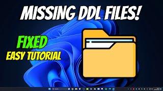 How To Fix Missing DLL Files in Windows 11