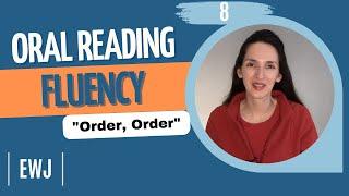 Oral Reading Fluency 8: "Order, Order" - English Listening & Speaking Practice