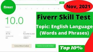 Fiverr English Language (Words and Phrases) Test Answers 2021 (Part-3)