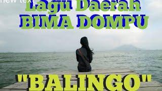 Lirik Lagu Daerah Bima Dompu BALINGO || auto mewek