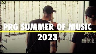 PRG Summer of Music 2023