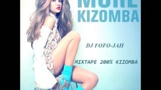 DJ FOFO-JAH  MIXTAPE 200% KIZOMBA 2014  (Kizomba - Tarraxa Tarraxinha - Cabo Love - Zouk)