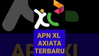 APN XL AXIATA TERBARU