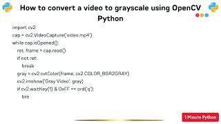 How to convert a video to grayscale using OpenCV Python