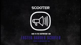 Scooter - Faster Harder Scooter (Hunter UT Full Length Instrumental Mix)