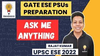 GATE 2025 | ESE 2025 | PSU Exams Preparation| Ask Me Anything | Rajat Kumar GATE AIR 5 ECE 2023