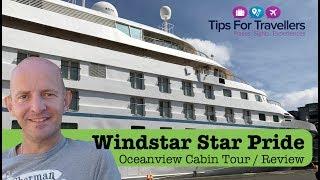 Windstar Cruises Star Pride Ocean View Cabin Tour and Review