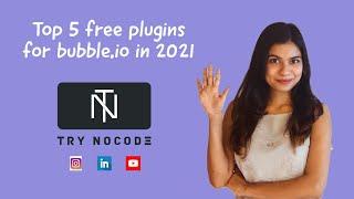 Top 5 free plugins for bubble.io in 2021