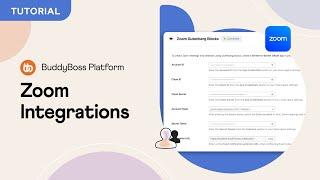 Configure Zoom Integration in your BuddyBoss Community