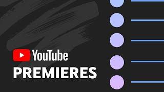 YouTube Premieres