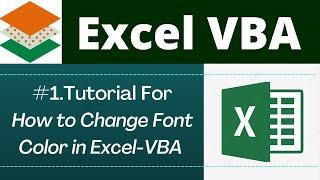 Change Font Color in Excel by VBA | Excel VBA - Font Color