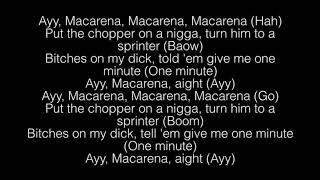 Ayy Macarena- Tyga Lyrics