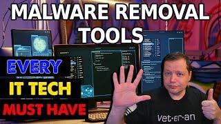 5 Malware Removal Tools EVERY IT Tech Needs | How to Remove Virus