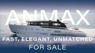 MOTOR YACHT ANMAX | MAX SPEED OF 37 KNOTS | FOR SALE AT $12.2 MILLION