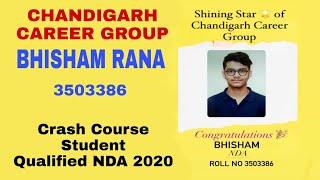 bhisham Rana | NDA 2020 written qualified Student | Chandigarh career group