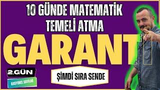 10 Günde Matematik Temeli Atma Garanti Kampı | 2. Gün | Şimdi Sıra Sende